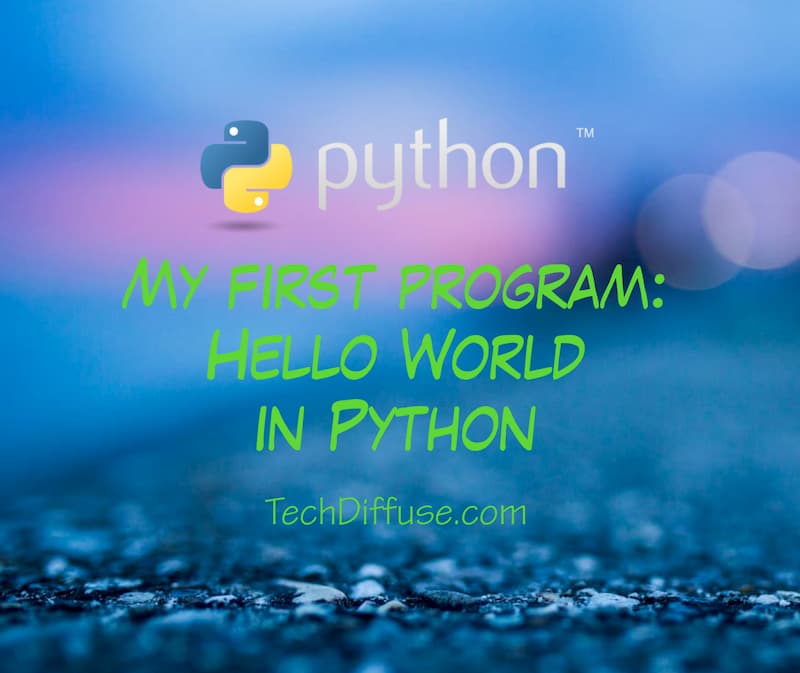 My first program in Python